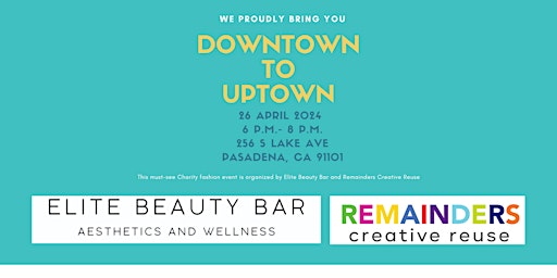 Primaire afbeelding van Downtown to Uptown Fashion Event