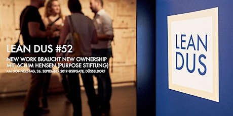 Hauptbild für Lean DUS #52: "New Work braucht New Ownership"