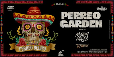 Hauptbild für Perreo Garden: Jardin Belico -  Latin & Reggaetón Party @ Republic