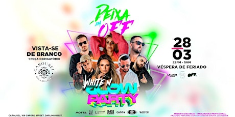 DEIXA EM OFF WHITE 'N GLOW PARTY