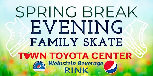 Primaire afbeelding van Spring Break Evening Family Skate