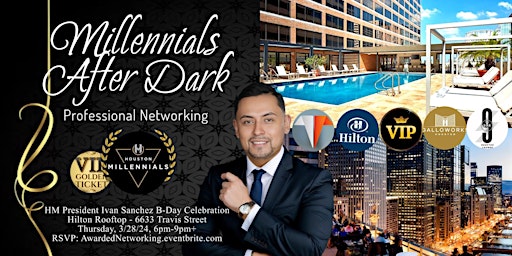 Imagem principal de SPECIAL: Millennials After Dark Professional Networking @ Hilton Rooftop