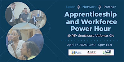 Primaire afbeelding van Apprenticeship & Workforce Power Hour at RE+ Southeast