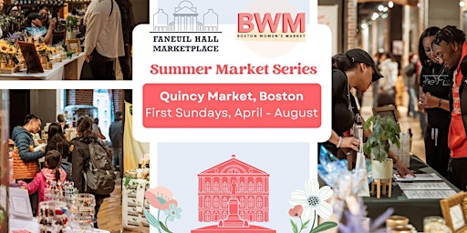Hauptbild für Faneuil Hall Summer Market Series