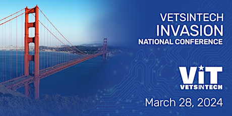 VetsinTech Invasion National Conference 2024 primary image