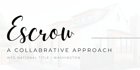 Escrow: a collaborative approach