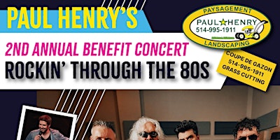 Hauptbild für Paul Henry's 2nd Annual Benefit Concert - Rockin' Through the 80s