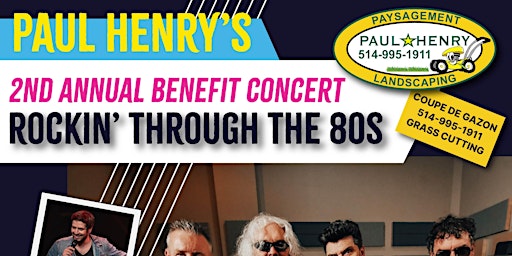 Immagine principale di Paul Henry's 2nd Annual Benefit Concert - Rockin' Through the 80s 