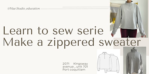 Learn to sew serie : Make a Zipper Sweater primary image