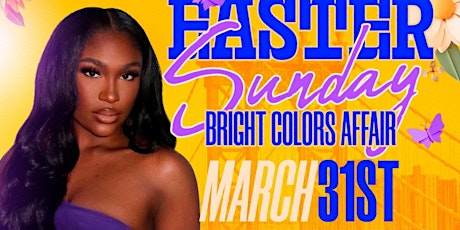 EASTER SUNDAY BRIGHT COLORS AFFAIR