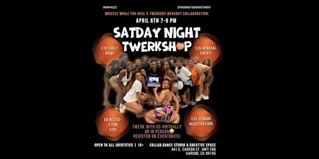 Satday Night Twerkshop (In-Person & Virtual)