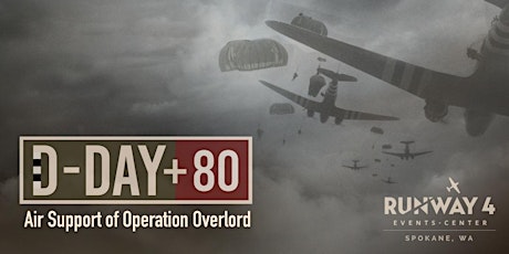 D-Day + 80, Air Support of Operation Overlord