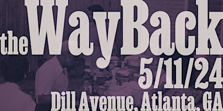 The WayBack - A Community Block Party