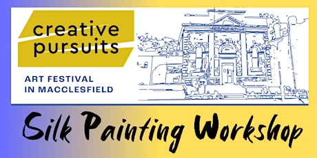 Introduction to Silk Painting Workshop - Creative Pursuits Arts Festival