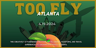 Too Fly Atlanta primary image