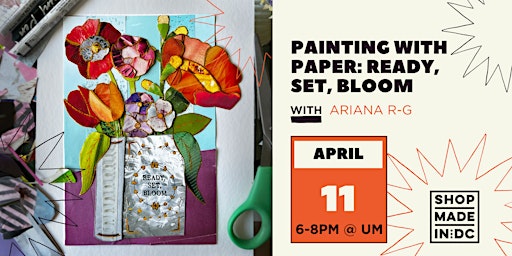 Painting with Paper: Ready, Set, Bloom w/ Ariana R-G primary image