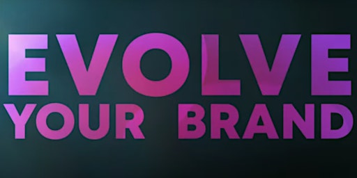 Imagem principal de Evolve your Brand