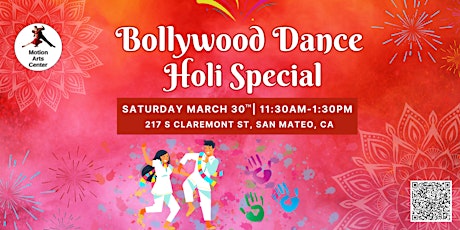 Bollywood Dance Holi Special Event!