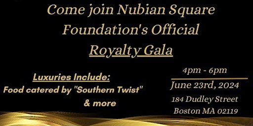 Primaire afbeelding van Nubian Square Foundation's Royalty Gala