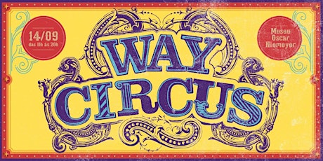 Imagem principal do evento WAY CIRCUS