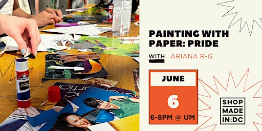 Imagem principal do evento Painting with Paper: Pride w/ Ariana R-G