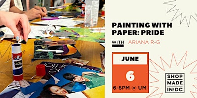 Imagem principal do evento Painting with Paper: Pride w/ Ariana R-G