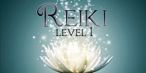 Hauptbild für Reiki Level 1 Certification