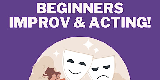 Beginners Improvisation & Acting Workshop, Dublin 2 primary image