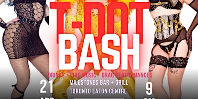 Imagem principal do evento T-DOT BASH @ Milestones Bar + Grill