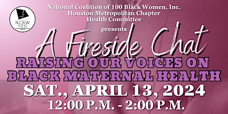 A Fireside Chat: Raising Our Voices On Black Maternal Health