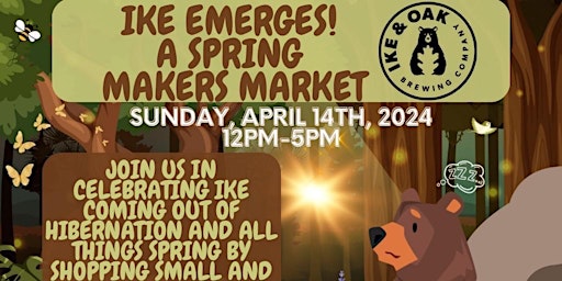 Image principale de Ike Emerges! Spring Makers Market