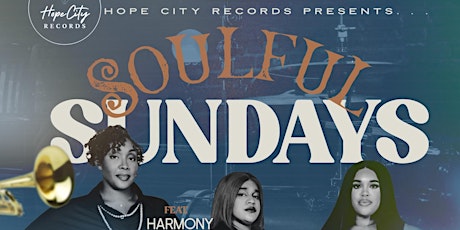 Hope City Records Soulful Sundays Live