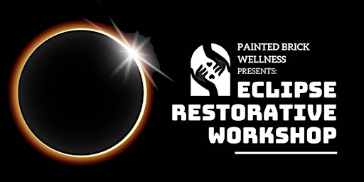 Hauptbild für Eclipse Restorative Workshop