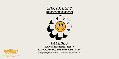 paleblu: daisies ep launch