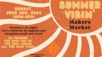 Image principale de Summer Vibin’ Makers Market