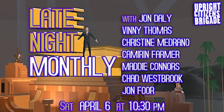 Late Night Monthly ft. Jon Daly, Vinny Thomas, Christine Medrano and more!