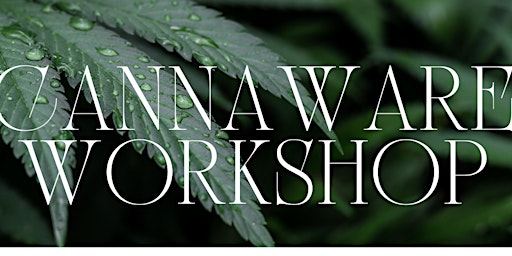 Cannaware Workshop primary image