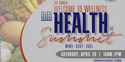 Image principale de 2nd Annual Welcome to Wellness Summit