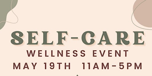 Primaire afbeelding van Self-Care Wellness Event