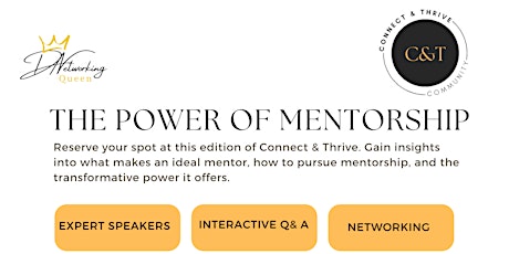 Connect & Thrive- The Power of Mentorship