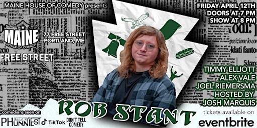 Primaire afbeelding van Maine House of Comedy presents ROB STANT