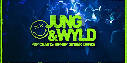 Immagine principale di JUNG & WYLD - Pop, Charts, HipHop, 2010er, Dance 