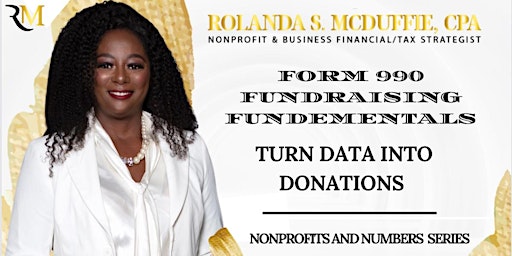 Imagen principal de Form 990 Fundraising Fundementals: Turn Data into Donations