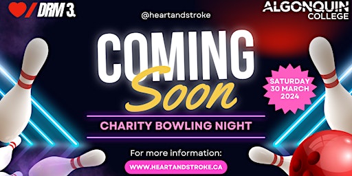 Primaire afbeelding van Charity Bowling Event for Heart & Stroke Foundation