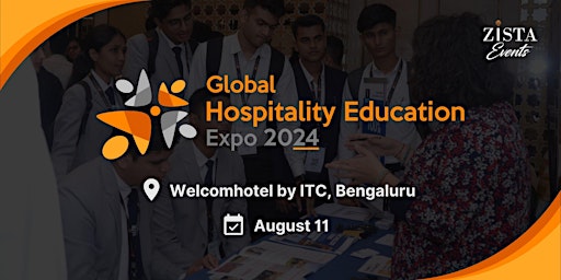 Hauptbild für Global Hospitality Education Expo 2024 - Bangalore