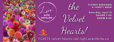 Imagem principal do evento Love Katie & the Velvet Hearts! Classic Burlesque Variety Spring Fling!