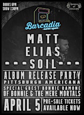 SOIL: Matt Elias Album Release Party