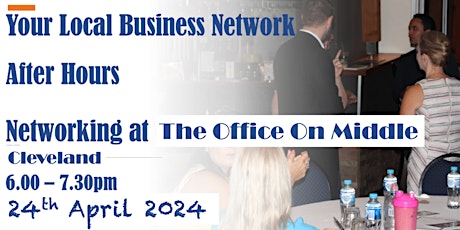 Your Local Business Network - After Hours