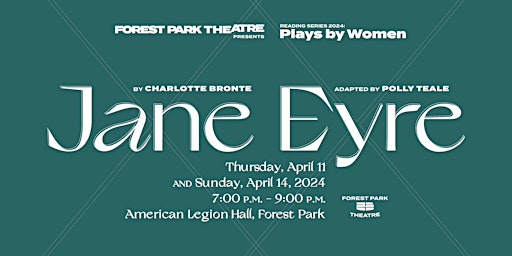 Hauptbild für Jane Eyre by Charlotte Bronte: Forest Park Theatre Reading Series
