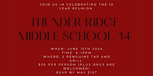 Primaire afbeelding van Thunder Ridge Middle School Reunion Class of 2014